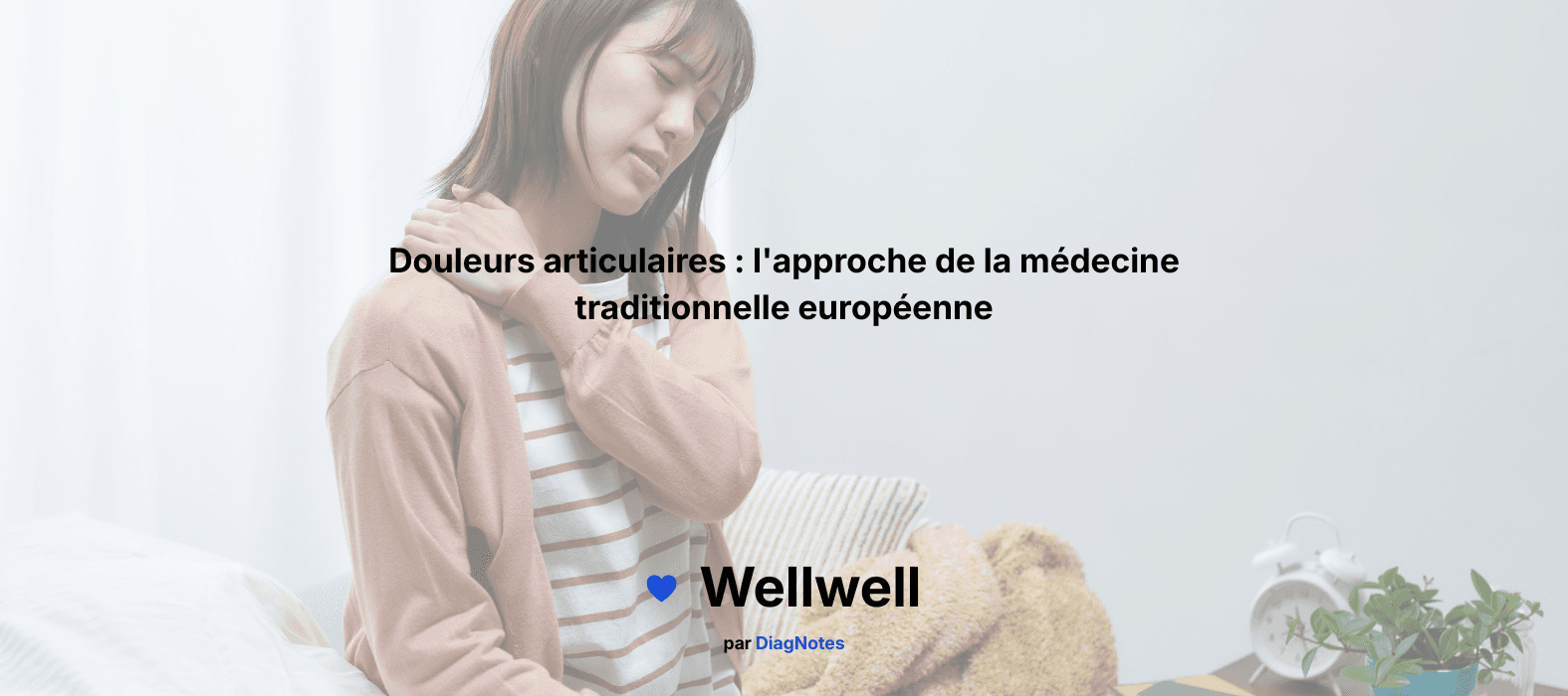 Douleurs articulaires : l’approche de la médecine traditionnelle européenne